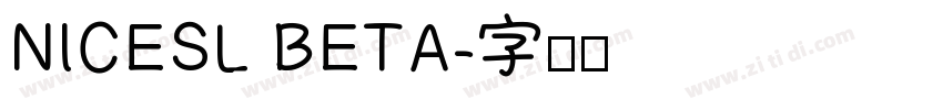 NICESL BETA字体转换